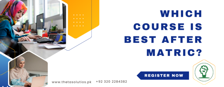 Which Course is Best After Matric?