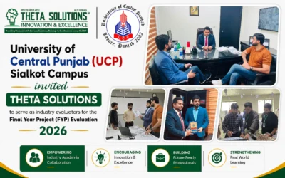 Empowering Future Innovators: Theta Solutions Evaluates Final Year Projects at UCP Sialkot